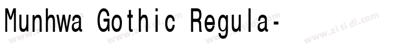 Munhwa Gothic Regula字体转换 Munhwa Gothic Regula字体转换